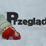 Przegląd #styczeń