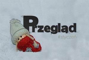 Przegląd styczeń