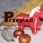 Przegląd #lipiec, #sierpień, #wrzesień, #październik